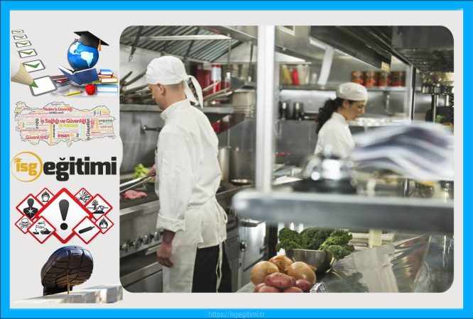 Restoran ve Mutfaklarda Güvenli Çalışma